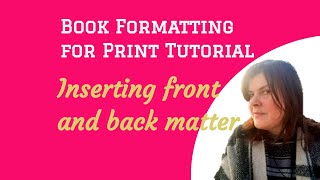 Inserting front and back matter: Book Formatting for Print 18