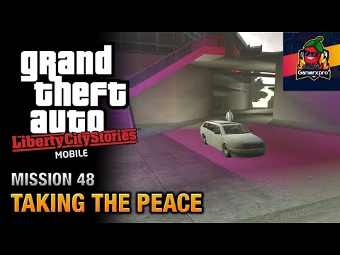 GTA LCS Mission #48 | TAKING THE PEACE | @Gamerxpro_YT |