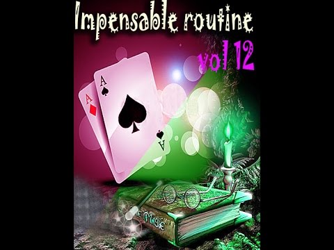 Voir la vidéo Impensable Routine N° 12 - Ma carte Favorite