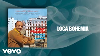 Loca Bohemia Music Video