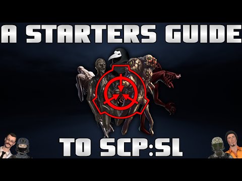 SCP:SL But It's a Starters Guide | Laying the Foundations