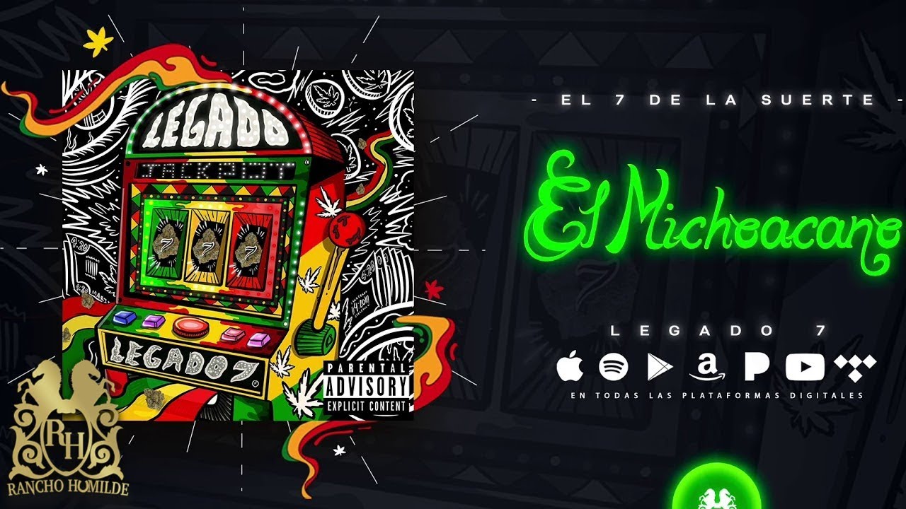 Legado 7 - El Michoacano [Official Audio]