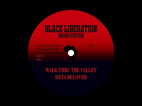 WALK THRU THE VALLEY - SISTA BELOVED / TRIBULATION ALLSTARS