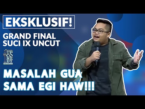 Stand Up Alif Rivelino: Masalah Gua sama Egi Haw, Kurang Ajar Dia - GRAND FINAL SUCI IX UNCUT