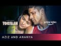 Meet Aziz And Ananya | Toofaan | Farhan Akhtar, Mrunal Thakur | Amazon Prime Video
