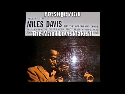 Prestige 7150 Miles Davis plays The Man I Love.
