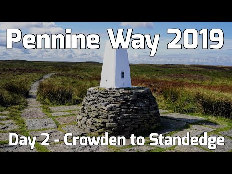 Pennine Way 2019 - Day 2 - Crowden to Standedge