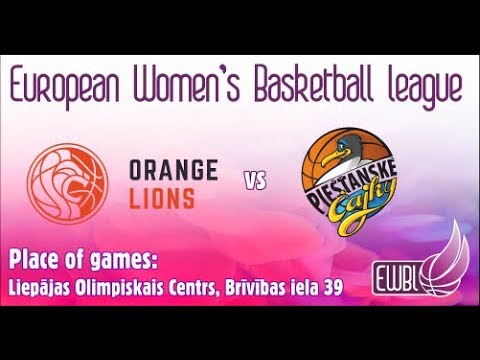 EWBL: ORANGE LIONS - PIESTANSKE CAJKY