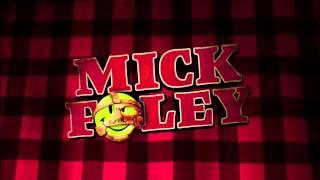 Mick Foley entrance video