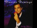 Love Be My Guiding Star - Placido Domingo