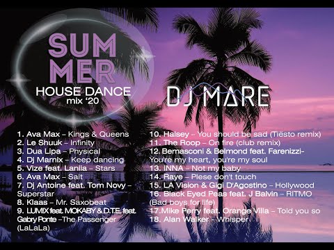 Dj Mare - Summer Dance House Mix 2020