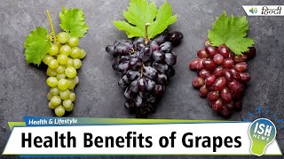 Health Benefits of Grapes