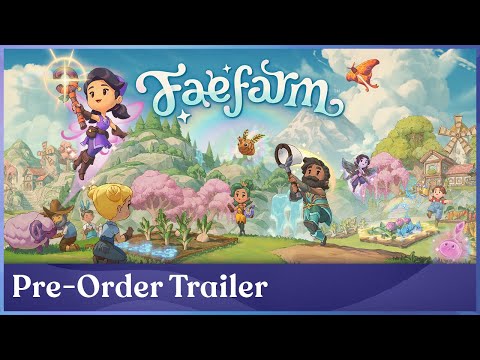 Pre-Order Trailer | Fae Farm thumbnail
