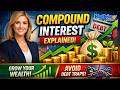 Compound Interest: How Your Money Grows Faster Over Time