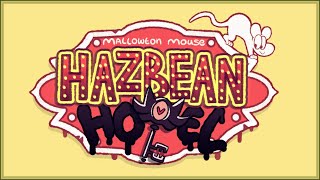 The Whole Hazbeans Hullabaloo