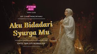 Download lagu Video Lirik - Aku Bidadari Syurga Mu - By Dato' Seri Siti Nurhaliza mp3