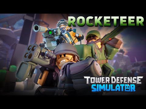 Rocketeer Rework | Tower Defense Simulator