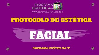 PROTOCOLO DE ESTÉTICA FACIAL