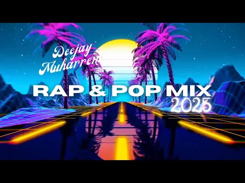 Dj Muharrem - RAP & POP MIX 2025