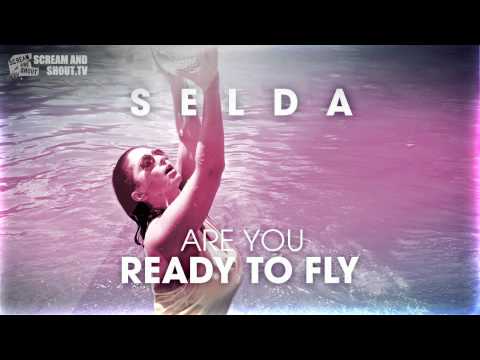 download lagu mp3 mp4 Selda Are You Ready To Fly, download mp3 Selda Are You Ready To Fly free download, download mp3 Selda Are You Ready To Fly