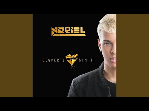 Noriel - Desperte Sin Ti (Audio)