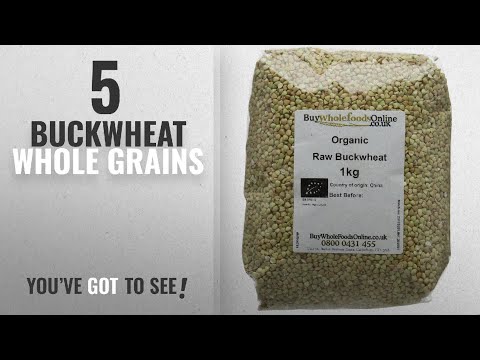Top 10 Buckwheat Whole Grains [2018]: Buy Whole Foods Online Organic Buckwheat Raw 1 kg