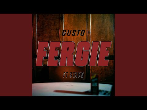 Fergie (feat. Stavo)