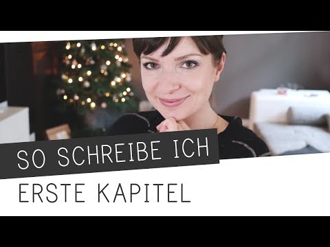 So schreibe ich #3 // Das "erste" Kapitel