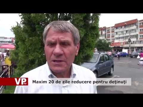 Maxim 20 de zile reducere pentru deţinuţi