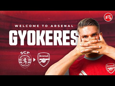 Welcome To Arsenal, Viktor Gyökeres