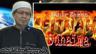 Download lagu [kajian akhir zaman] 🔥🔥Fitnah Duhaima di Akhir Zaman ☑️☑️ Ustadz Ihsan Tanjung,Lc., mp3