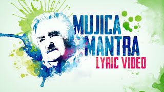 Mujica Mantra Music Video