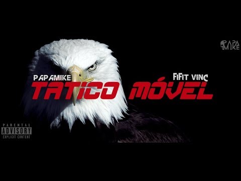 PapaMike - Tático Móvel (Rap Policial) Prod. Fifit Vinc