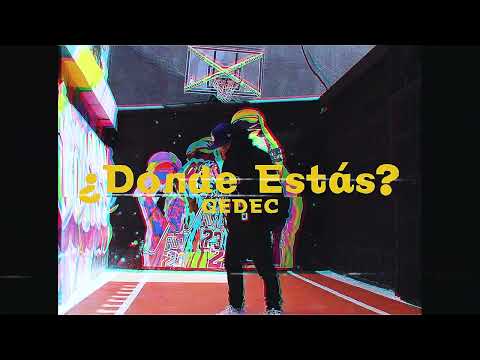 GEDEC - ¿Dónde Estás? 💔❤️‍🩹(Video Oficial)