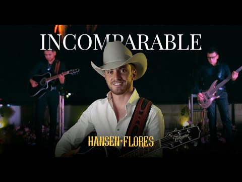 @hansenflores - Incomparable (Video Oficial)