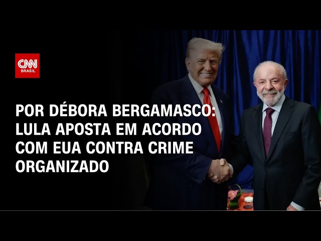 Lula aposta em acordo com EUA contra crime organizado | CNN 360º
