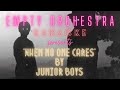 Junior Boys - When No One Cares (KARAOKE)