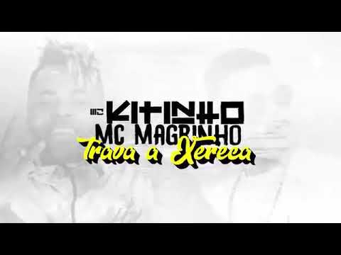 MC MAGRINHO E MC KITINHO