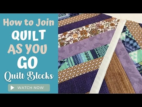How to Join QUILT AS YOU GO Blocks with Sashing