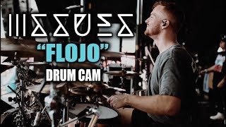 Issues | Flojo | Drum Cam (LIVE)