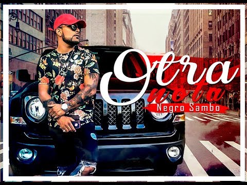 Negro Sambo  -  Otra Nota (Video Lyric)