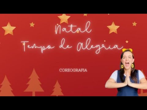 Natal, tempo de alegria - Música de Natal Infantil Gospel Fácil - Coreografia fácil