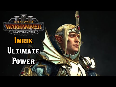 Ultimate Power as Prince Imrik, High Elf Dragon Lord - Total War: Warhammer 3 Immortal Empires
