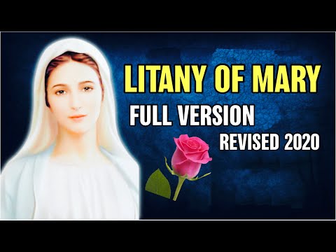 Litany of the Blessed Virgin Mary | Litany of Loreto | Revised 2020 | Full Version