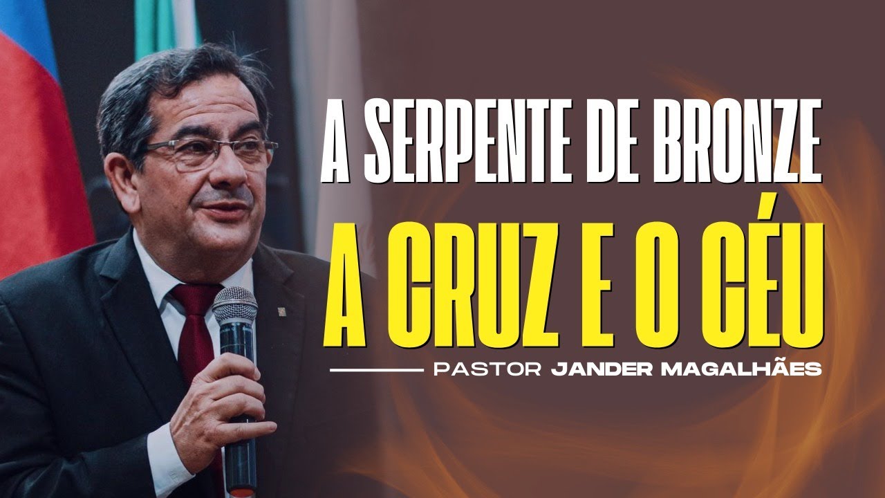 "A SERPENTE DE BRONZE, A CRUZ E O CÉU!"  Impactante mensagem. Olhai, Olharam e Olhando para Jesus.