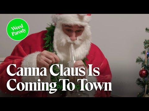 Canna Claus Is Coming To Town (Music Video) | Cannabis Longley | Herb