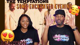THE TEMPTATIONS &quot;SOME ENCHANTED EVENING&quot; REACTION | Asia and BJ