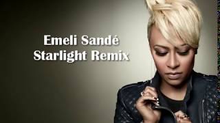 Emeli Sandé - Starlight (Sam Salous Remix)