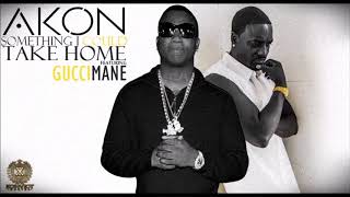 Akon Something I Could Take Home &amp; Gucci Mane