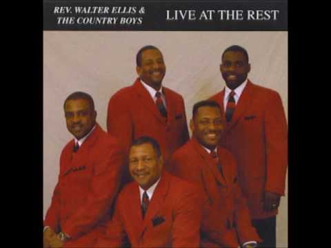 Reverend Walter E. Ellis & The Country Boys-He's The One